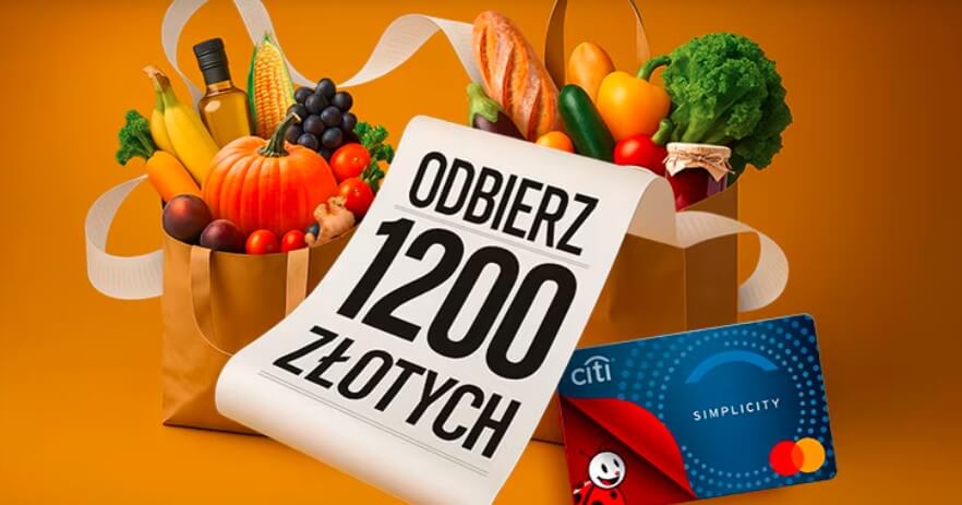 Dwie torby spożywcze wypełnione różnymi owocami i warzywami, karta kredytowa Citi Simplicity Mastercard i duży napis w języku polskim "Odbierz 1200 złotych".