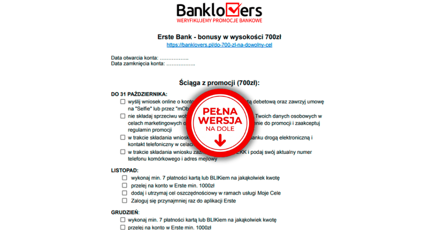 Przewodnik serwisu Banklovers dotyczący oferty promocyjnej Erste Bank o wartości 700 PLN, zawierający listę warunków obowiązujących w październiku, listopadzie i grudniu.