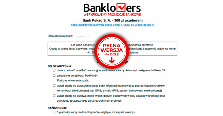 Zrzut ekranu przedstawiający stronę promocyjną polskiego banku Bank Pekao S.A., zawierającą instrukcję otwierania konta oraz ikonę czerwonej pieczęci z napisem „PEŁNA WERSJA NA DOLE”, wskazującą na pełną wersję znajdującą się poniżej.