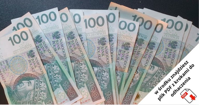 Miłośnik polskich banknotów o nominale 100 złotych, z napisem w rogu informującym o dołączonym pliku PDF.